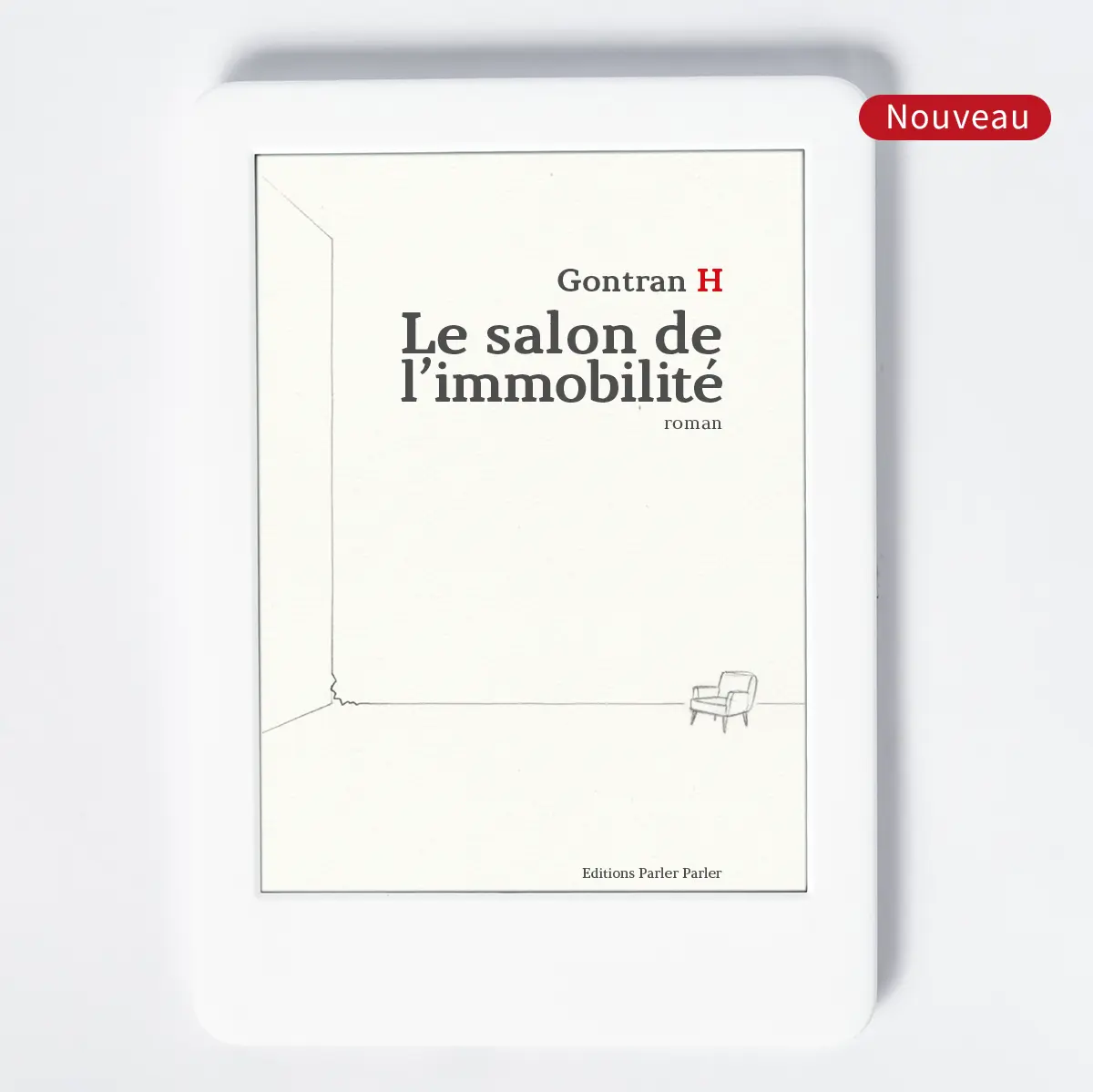 Roman « Le salon de l’immobilité » - Ebook